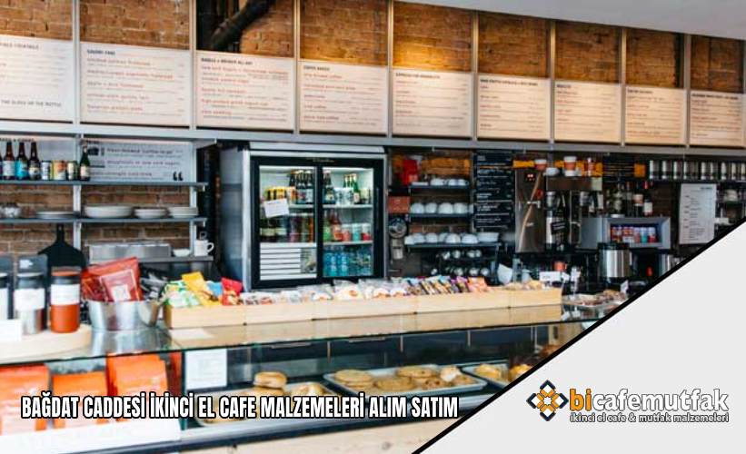 Bağdat Caddesi İkinci El Cafe Malzemeleri Alım Satım